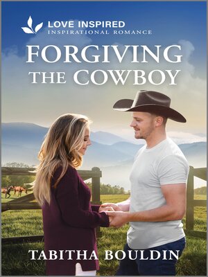 cover image of Forgiving the Cowboy